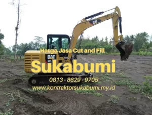 Harga Jasa Cut and Fill Tanah Sukabumi