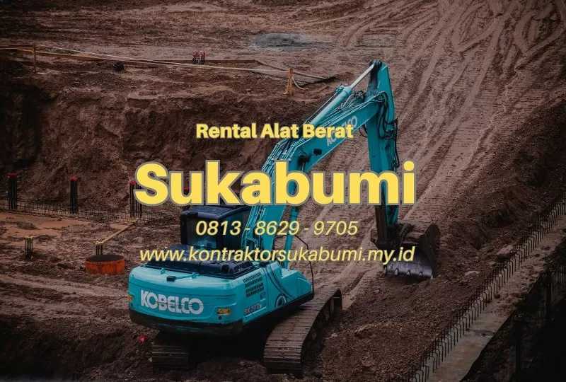 sewa excavator per jam sukabumi