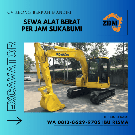 SEWA ALAT BERAT EXCAVATOR PER JAM SUKABUMI